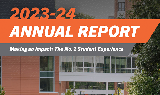 2023-24 Annual Report | Making High Impact: The No. 1 Student Experience