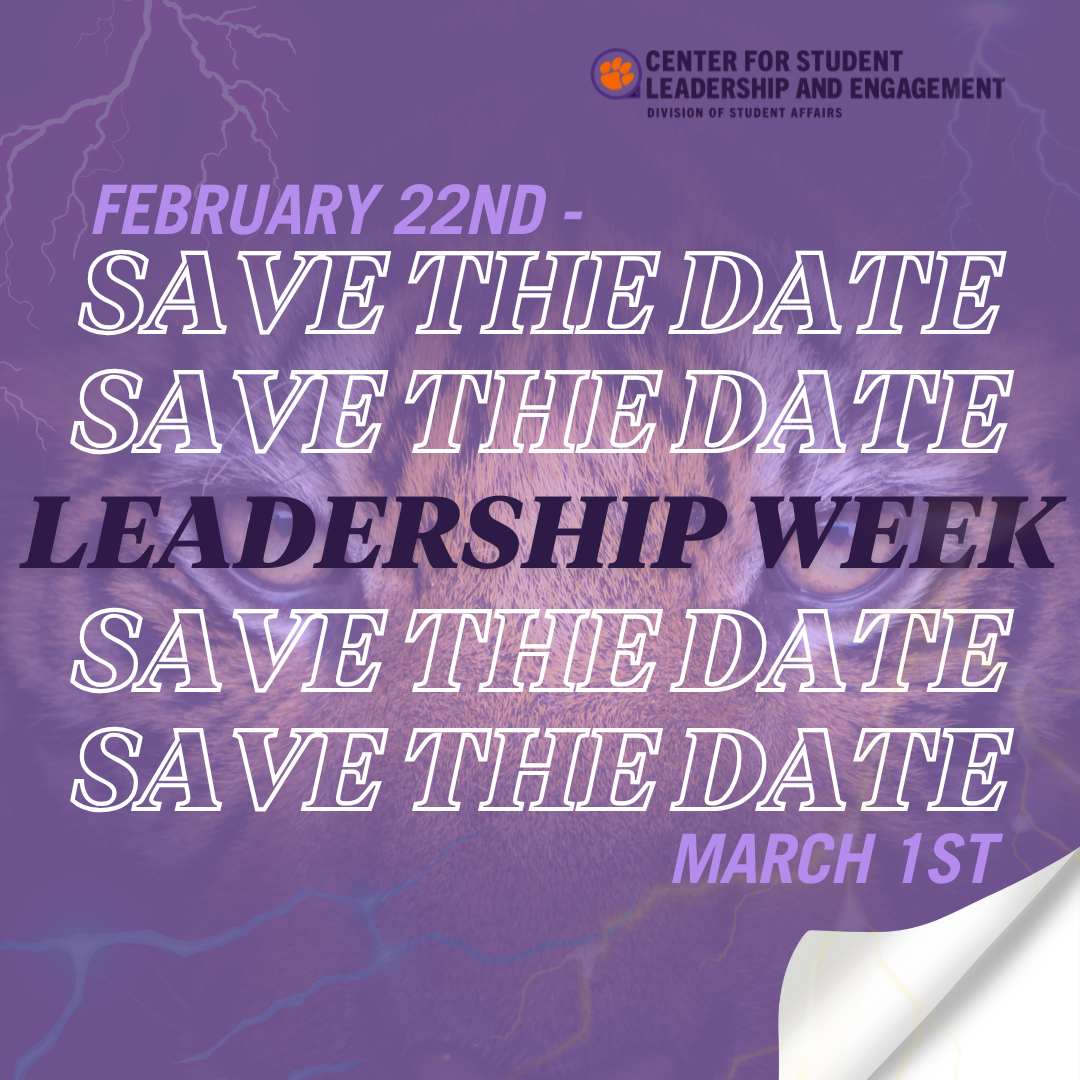 Save the Date, Leadership Week, February 22- March 1, 2025